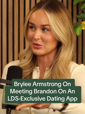 @Brylee Armstrong shares the story of how she and @Brandon Armstrong first met on an LDS-exclusive dating app! Listen and watch now! #DWTS #thesqueezepodcast #MentalHealth #mormontiktok #mormonstories 