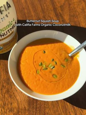 Make the coziest winter staple using simple, plant based ingredients. Califia Farms Simple and Organic Coconutmilk makes this soup extra delicious and creamy 🧡🥥 #butternutsquashsoup #wintersoup #califiacoconutmilk #soupseason 