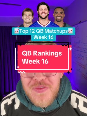Top 12 QBs for week 16 of fantasy football #fantasyfootball #fantasyfootballtips #fantasyfootballadvice 