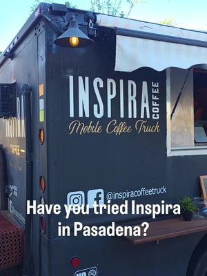 ☕️ Pasadena coffee fans, take note. 🥐 Inspira Mobile Coffee Truck is serving up specialty coffees and pastries, all from a fully outfitted truck with plenty of personality. The menu features signature drinks made with homemade syrups and seasonal flavors alongside traditional espresso drinks. @InspiraCoffee 🚐✨ ✍️ @MadmanMario