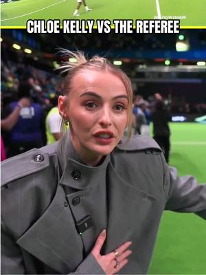 @Chloe Kelly firing shots at the referee 😅