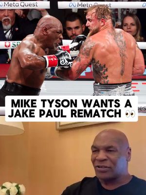 Mike Tyson is calling Jake Paul out for a rematch?!