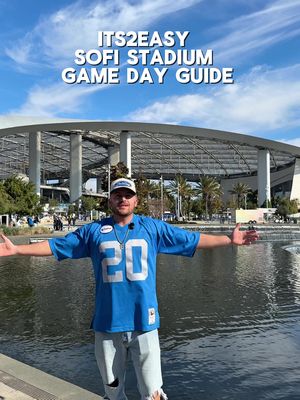 ITS2EASY’S GUIDE FOR THE BEST GAME DAY AT SOFI STADIUM! 🏟️ #nfl #sofistadium #travel 