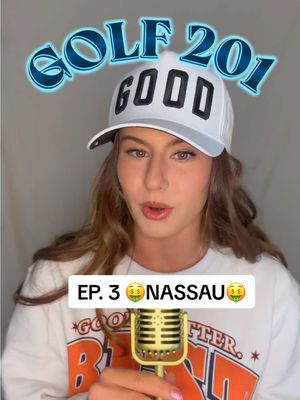 Golf 201 ep 3… what is a Nassu, the most common golf money game played on the course? #nassau #moneygame #golf #golftok #golflesson