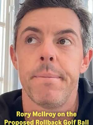 Rory McIlroy on the proposed rollback golf ball and trying to regulate equipment companies. #golf #golftiktok #golftok 