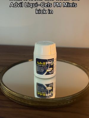 You've managed your pain, so you can sleep in all the positions. Advil PM Liqui-Gel Minis give you the up to 8-hours you’ve been needing!