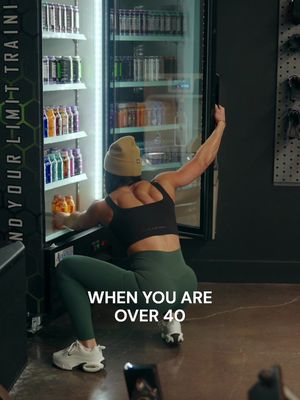 WHEN YOU’RE OVER 40