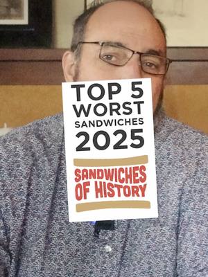 Top 5 Worst Sandwiches of 2025 on Sandwiches of History⁣  After highlighting some top Olden Tymee and International sandwiches from 2025 in the last two vids, today we look at the failures. Yes, it’s the Top 5 Worst Sandwiches of 2025 on Sandwiches of History. When I went back and reviewed the data from this year’s video I was surprised to not have given a zeroes. But that is due to me leaning on the half point a lot. I guess I figure it’s all food and therefore has to really be just god-awful to the point you wouldn’t touch it even if you were starving (which is probably a pretty high bar tbh). Enjoy? #fyp #sandwichesofhistory #sandwiches #yearinreview 