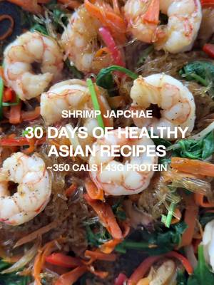 DAY 2 of 30 days of healthy Asian recipes 🥢 I’LL BE POSTING A RECIPE EVERY SINGLE DAY SO FOLLOW FOR MORE ❤️ SHRIMP JAPCHAE 326 cals | 43g protein | 27g carb | 7g fat 1 tsp avo oil 150g kelp noodles  2 oz bell peppers, sliced 1 shiitake mushroom 1 oz white onion, sliced 1 oz carrots, sliced Handful of spinach 8 oz shrimp 2 tbs soy sauce Garlic powder Black pepper 1/4 tsp sesame oil #macrofriendly #highprotein #lowcarb #asianrecipes #japchae 