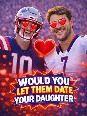 Would you trust Josh Allen or Drake Maye to date your sister? We asked Patriots fans which QB they’d be more comfortable welcoming into the family. 
