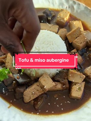 Ingredients:  220g firm tofu 1 aubergine 2 tbsp vegetable oil 2 tbsp miso paste 2 tbsp soy sauce 1 tbsp white vinegar 1 ½ vegetable stock 1 tsp coconut  sugar 1 thumb finely grated ginger 3 garlic cloves, finely grated 1 scotch bonnet  Salt  Chilli oil (optional) 