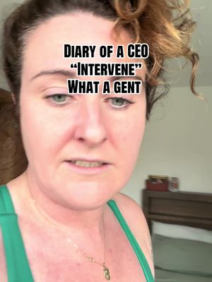 Diary of a CEO “intervene” what a gent 