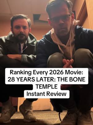 Ranking Every 2026 Movie: 28 YEARS LATER: THE BONE TEMPLE Instant Review w/@Kenjac  1. 28 YEARS LATER: THE BONE TEMPLE 2. Primate 3. I Was A Stranger 4. We Bury The Dead 5. Greenland 2 #ranking2026movies #28yearslater #horror #zombies #barstoolsports 