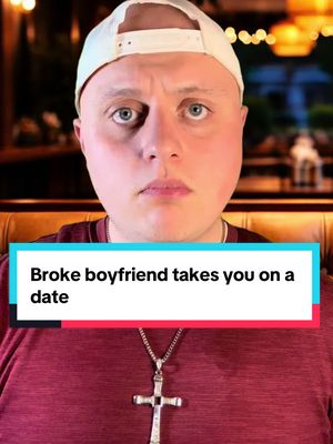Broke boyfriend takes you on a date #comedyskit #funnyskit #skitcomedy #brokeboyfriend 
