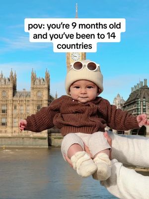 pov: your parents never stopped traveling and now you’ve been to 14 countries at 9 months old 