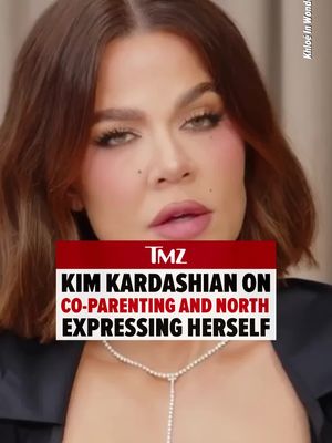 On Khloé Kardashian’s podcast, Khloé sits down with Kim Kardashian to talk about how Kim handles public scrutiny over letting North authentically express herself — and how she navigates co-parenting with Kanye.
