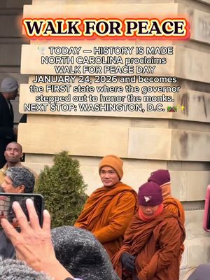 🕊️ HISTORY WAS MADE IN RALEIGH, NC 🕊️ The Walk for Peace monks stopped here today — and something incredible happened. North Carolina became the FIRST state where a mayor formally stepped out to honor the monks and officially declared a holiday: ✨ Walk For Peace Day — January 24, 2026 ✨ And let me just say this — North Carolina showed UP and showed OUT. 🤍 This community came together in the most beautiful way. These monks are walking over 2,300 miles on foot, carrying one message with them everywhere they go — peace, compassion, kindness, and unity. No politics. No division. Just presence, love, and humanity. From Texas… through our communities… 🛤️ NEXT STOP: WASHINGTON, D.C. Truly one of the most powerful, grounding, and inspiring experiences I’ve ever witnessed. In a world that feels loud and divided, today was a reminder that peace still moves people forward — one step at a time. 🤍#walkforpeace #northcarolina #raleighnc #monks #washingtondc 