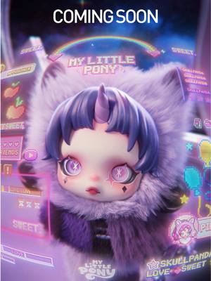 Let color set the mood. Coming Soon… #POPMART #SKULLPANDA #mylittlepony #arttoy #comingsoon 