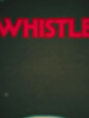 "A full-bodied horror experience." WHISTLE is in theatres Friday.