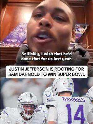 Justin Jefferson is looking forward to his former QB winning Super Bowl LX 👏 (🎥: USA Today Sports) #justinjefferson #samdarnold #SuperBowl #superbowl60 #sblx 