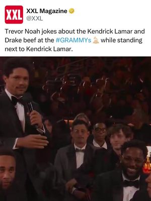 Trevor Noah jokes about the Kendrick Lamar and Drake beef at the #GRAMMYs  while standing next to Kendrick Lamar. “I thought about writing a few jokes roasting you, but then I remembered what you can do to light-skinned dudes from other countries.”