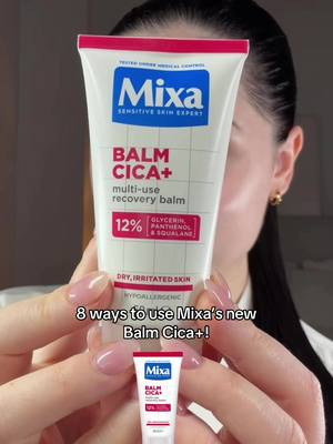 8 ways to use Mixa's new Cica Balm! Now Available at @Chemist Warehouse Official ❤️💧✨ #MixaAUNZ #SensitiveSkinExpert #SkincareForAll #Skincare Ad  