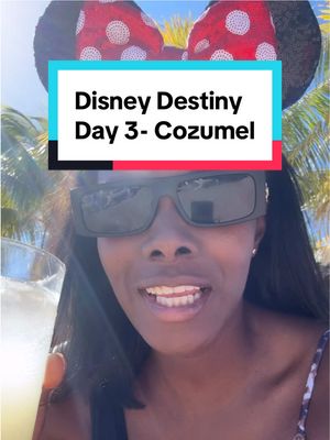 Day 3 is making up for the rocky sea day we had yesterday. I’m ready for the margaritas! @Disney Parks #disneycruiseline #disneydestiny 