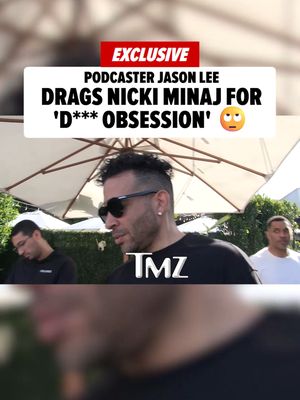 🚨Exclusive: Jason Lee is right there with the masses -- furious over Nicki Minaj riling up the LGBTQ+ community, and he says it all boils down to one thing: d***. 👀👀👀