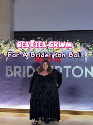 Besties GRWM for a Bridgerton Ball hosted by @Netflix 👑