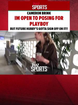 Could Cameron Brink be the next hooper to hop from the WNBA to Playboy?? It's entirely possible ... 'cause the L.A. Sparks star tells TMZ Sports she'd consider posing for the magazine ... but her fiancé has to be on board.