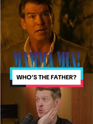 Who do you think Sophie’s father is in ‘Mamma Mia!’? #MammaMia 