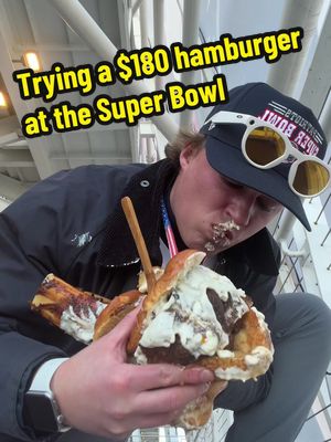 Timmy K tried the viral $180 burger at the #SuperBowl #newenglandpatriots #seattleseahawks 