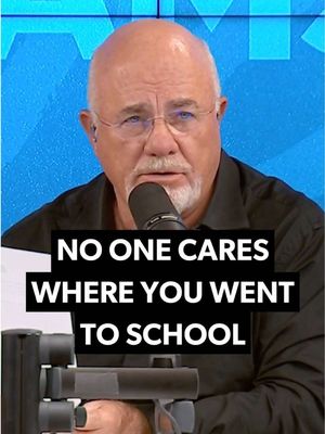 Where you go to school does not matter. There is no data, zero pieces of research, to say where you went to school causes you to be successful. None. Nada. The formula that makes you successful is called stirring up the person in your mirror, and then go find the knowledge it takes to become successful. Your degree doesn't make you successful. YOU do. #daveramsey #moneyadvice #college #collegedegree