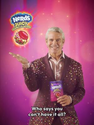 You think you know NERDS Juicy Gummy Clusters? Honey, these are brand new. @Andy Cohen 