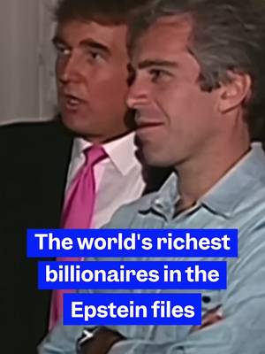 How the world's richest #billionaires named in the #Epstein files made their money.