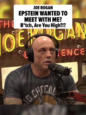 Joe Rogan got an unwanted invitation to meet with Jeffrey Epstein, but the popular podcaster quickly turned it down, saying, "B*tch, are you high?" 🎥: The Joe Rogan Experience