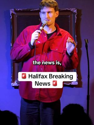 Is Halifax always like this? 🤯⛽️ #halifax #novascotia #maritimes #breakingnews #standupcomedy 