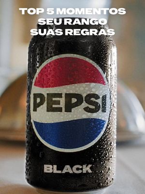 Impossível escolher um rango só, mas o importante é ter PEPSI®️ Black pra acompanhar 😋  #SeuRangoSuasRegras #TomaEssa