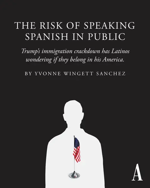 President Trump’s immigration crackdown has American-born Latinos wondering if they belong in his America, Yvonne Wingett Sanchez writes. Wingett Sanchez spoke with people who “are scared of being detained or mistakenly deported, and are contending with their identity and place in a country whose highest court has given permission to agents to use a person’s race, ethnicity, or accent as a factor in immigration stops.” The U.S.-born Latinos Wingett Sanchez talked to said they are changing their habits: “They carry photos of their birth certificate or passport and have saved lawyers’ numbers in their phones,” she writes. “School administrators are preparing for immigration-enforcement operations at pickup and drop-off. One woman told me that her son came home from school upset because he had a Spanish first name.” Many are offended that their legal status and their patriotism could be questioned. The alienation that message creates could have political impacts, and could “threaten gains made by Trump and the Republican Party among Latino voters, who helped return him to the White House,” Wingett Sanchez writes. “Latino voters—like most people—want to feel like they are getting ahead economically, but recent polling shows that they feel like Trump and Republicans haven’t kept their promises to lower prices.” Republicans who don’t distance themselves from Trump’s immigration policies could face electoral defeats, Wingett Sanchez writes. “When people feel betrayed or feel abandoned,” Richard Herrera, a professor emeritus of political science at Arizona State University, told Wingett Sanchez, “they’re more likely to look for alternatives.” 🎨: Ben Kothe / The Atlantic