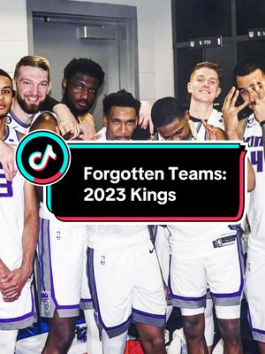 Forgotten NBA Teams: 2023 Sacramento Kings #NBA #fyp #sacramento #sacramentokings #basketball 