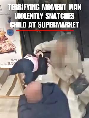 HEART-STOPPING MOMENTS: Terrifying security footage shows a man allegedly attempting to grab a one-year-old girl at a supermarket in northern Italy. Police say the suspect was arrested and charged. The child was taken to the hospital and suffered a fractured femur.