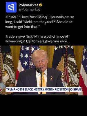 President Trump praised Nicki Minaj at a White House Black History Month event, saying he “loves” her and repeatedly calling her “so beautiful".