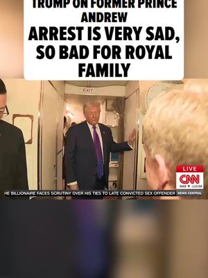 President Trump weighed in on Prince Andrew’s arrest tied to the Jeffrey Epstein Files calling it “a shame” and saying it’s bad for the royal family. 👑🚨 🎥: CNN
