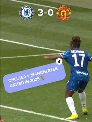 Chelsea v Manchester United in 2025 🏆 #AdobeWomensFACup #WomensFACup 