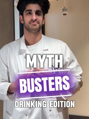 MYTH BUSTERS: Drinking Edition