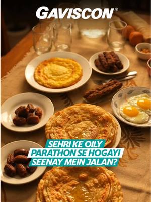 Sehri aur iftari par gayi bhaari? Le aain Gaviscon and get instant relief from indigestion. #Gaviscon #RamadanWithGaviscon #3MinMeinBadhazmiKaHal