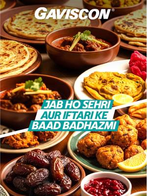 Sehri aur iftari par gayi bhaari? Le aain Gaviscon and get instant relief from indigestion. #Gaviscon #RamadanWithGaviscon #3MinMeinBadhazmiKaHal