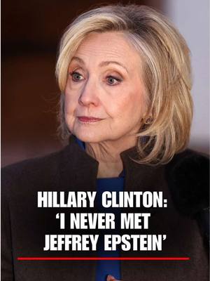 HILLARY CLINTON: “I never met Jeffrey Epstein, never had any connection or communication with him.” “I knew Ghislaine Maxwell casually as an acquaintance, but whatever they asked me, I did my very best to respond.”