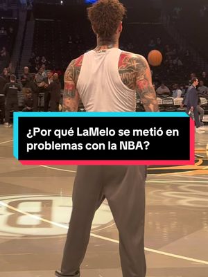 ¿Por qué LaMelo se metió en problemas con la NBA? 🖊️  #NBA #TikTokDeportes #Basquetbol #LaMeloBall #tatuajes 