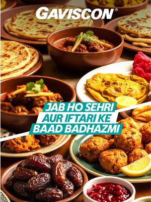 Sehri aur iftari par gayi bhaari? Le aain Gaviscon and get instant relief from indigestion. #Gaviscon #BadhazmiKaFauriHal #Heartburn #Indigestion #Acidity